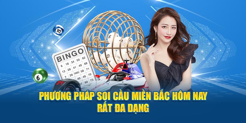 Phương pháp soi cầu miền bắc rất đa dạng